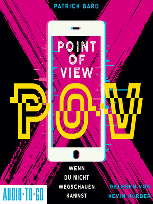 cover image of Point of View--Wenn du nicht wegschauen kannst